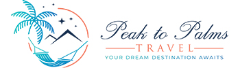 Peak to Palms Travel, an independent affiliate of PTN Travel