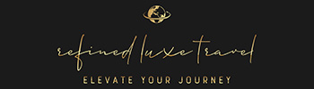Refined Luxe Travel, an independent affiliate of Uniglobe Travel Center